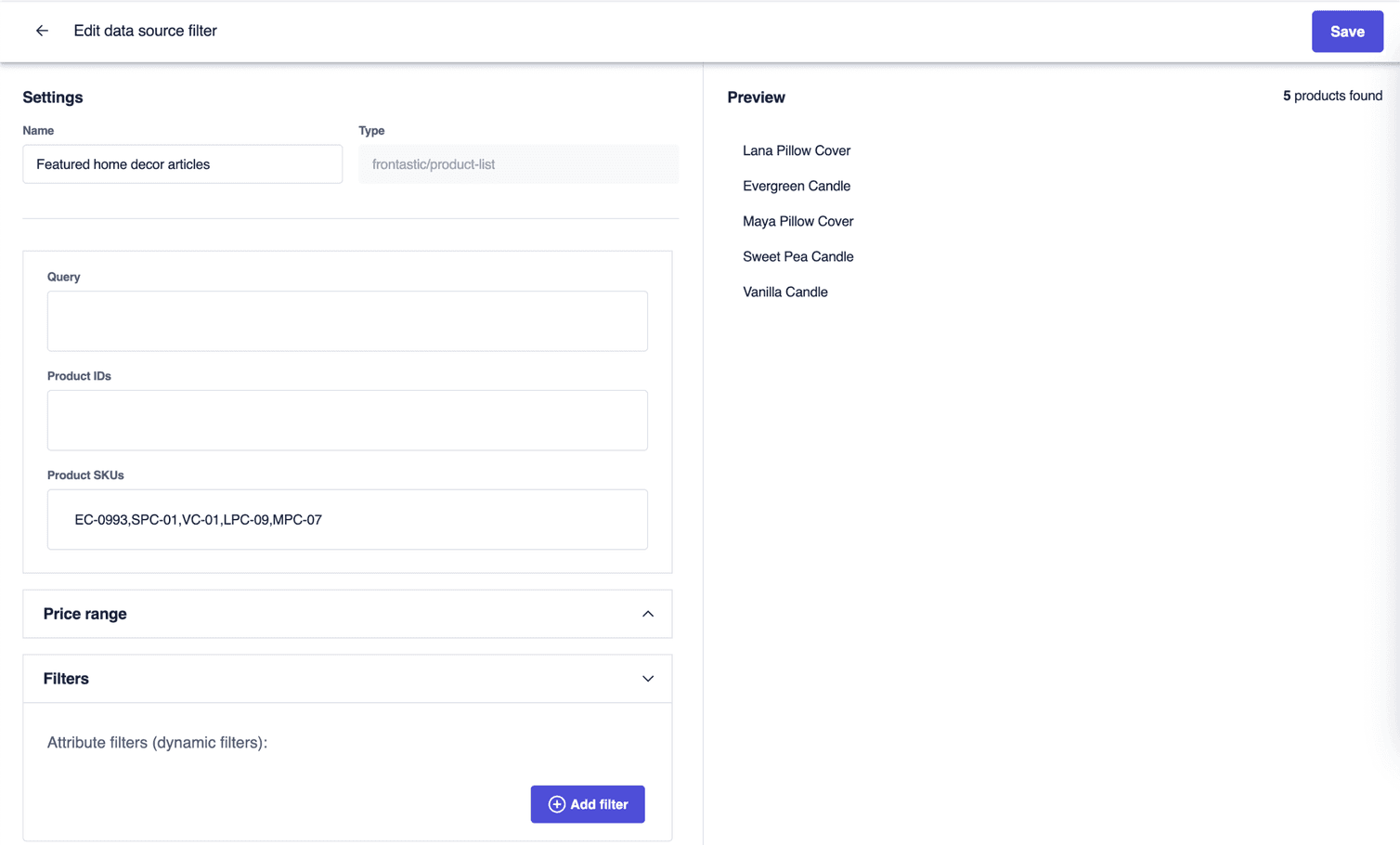 The data source filter editor with the Name field filled with the new value and the Product SKUs field containing a list of SKUs